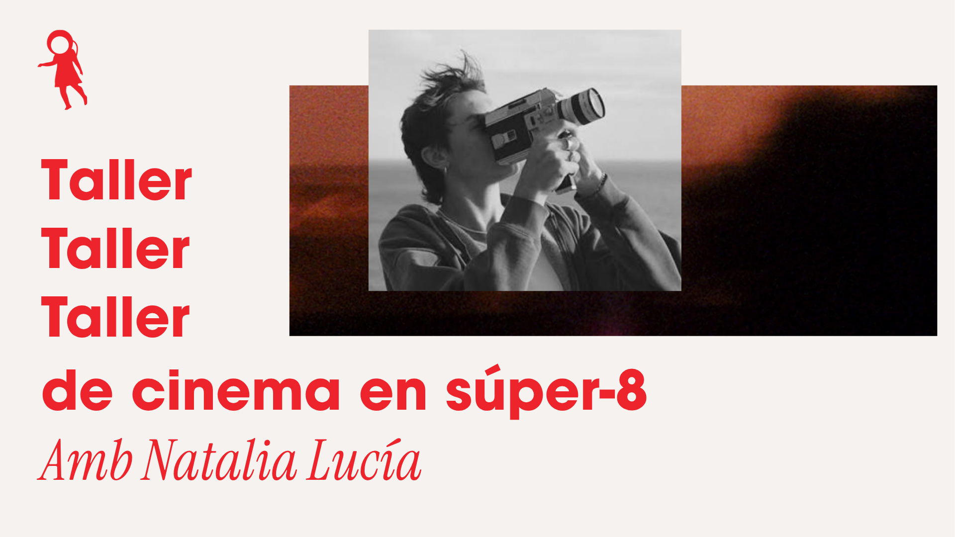 Taller de cinema experimental en súper-8